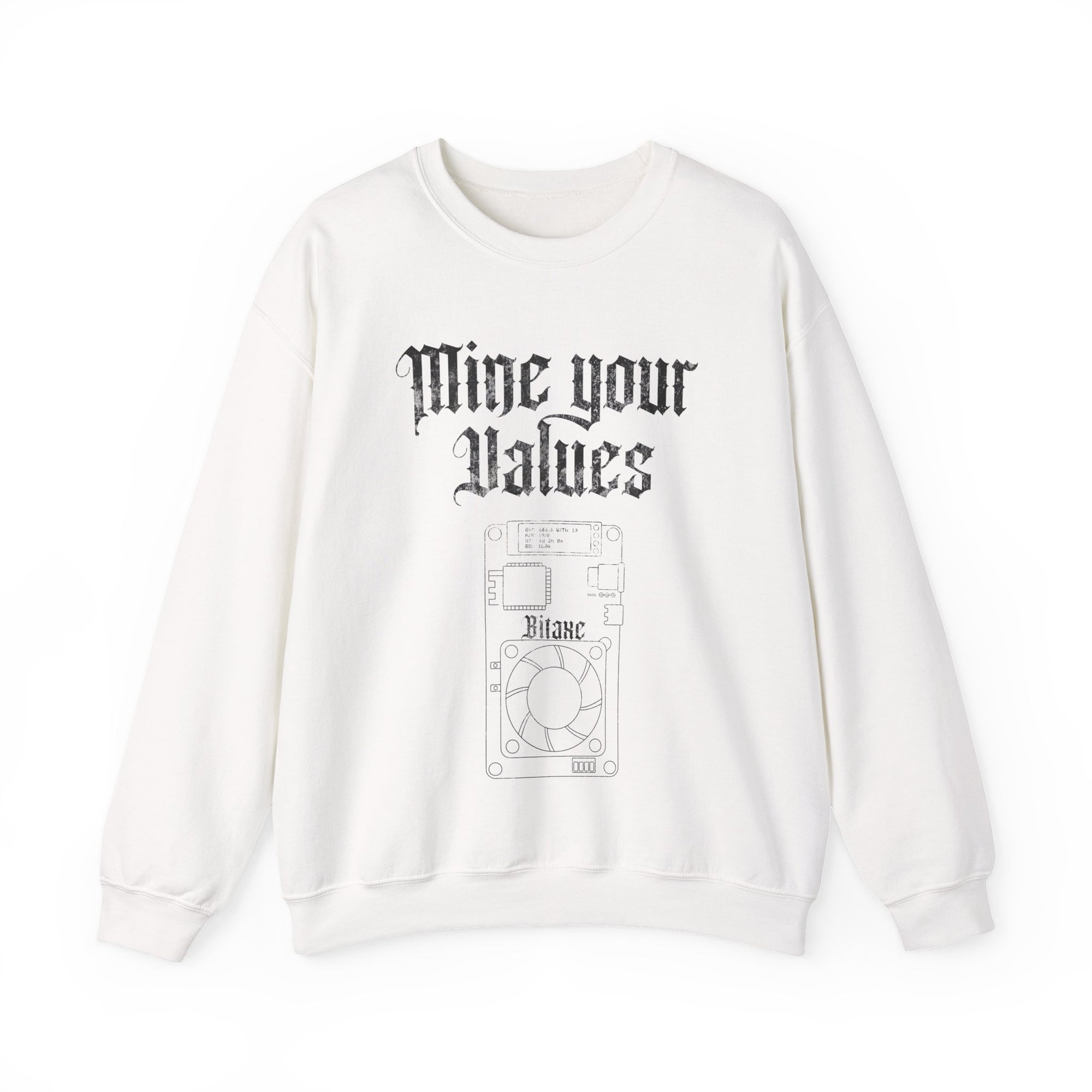 Mine Your Values - Bitaxe Sweatshirt