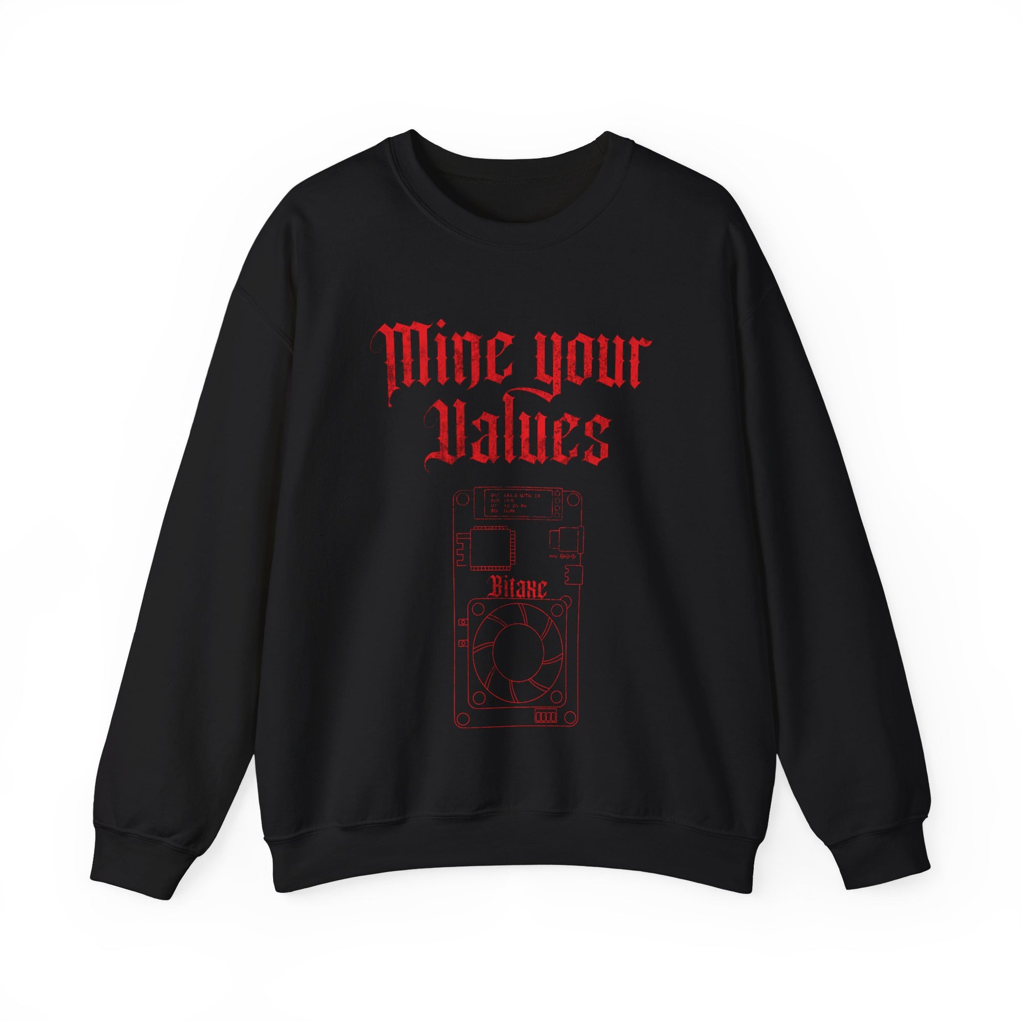 Mine Your Values - Bitaxe Sweatshirt