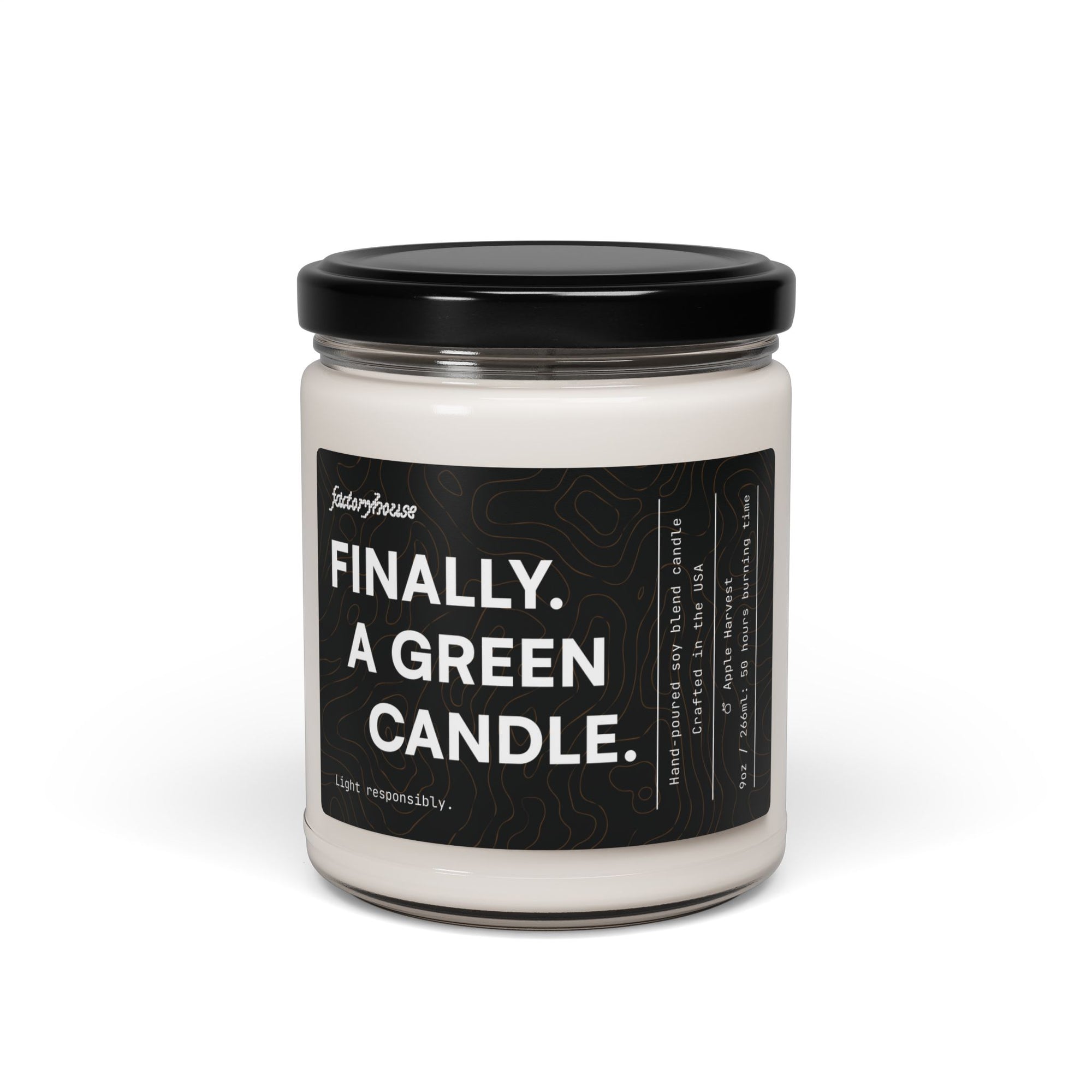 "Finally. A Green Candle" Candle