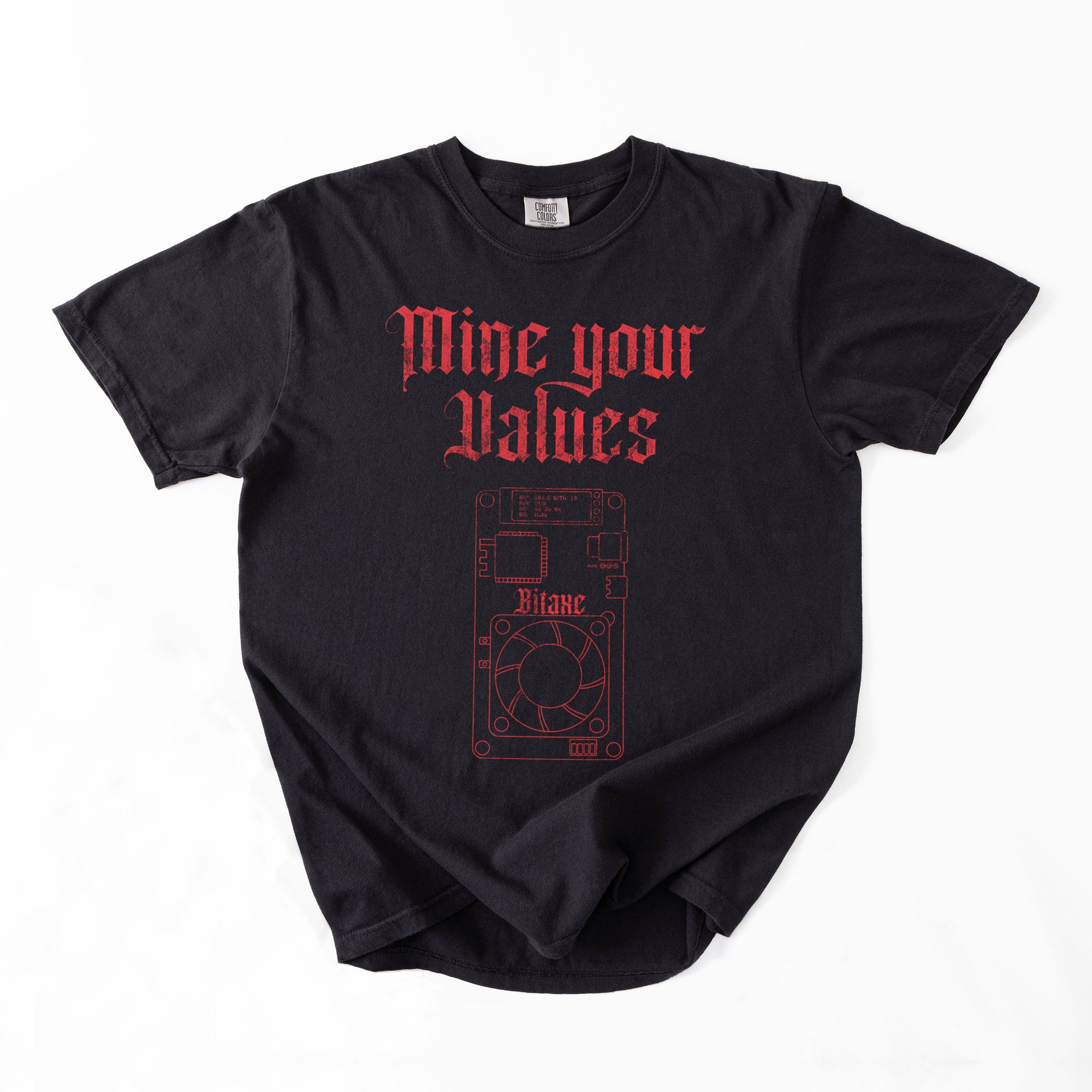 Mine Your Values - Bitaxe T-Shirt