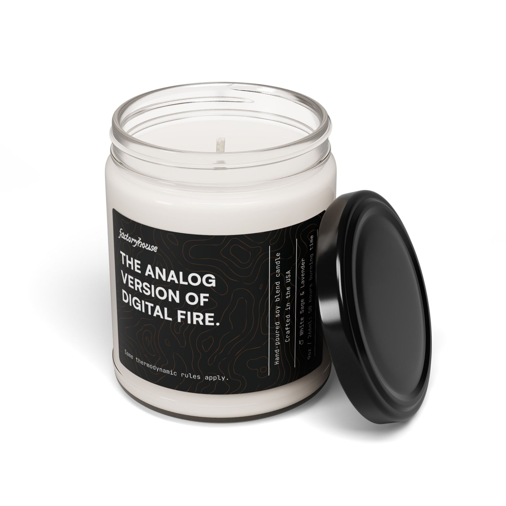 "The Analog Version of Digital Fire" Candle